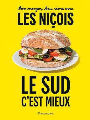 cover image of Bien manger, bien vivre avec les Niçois